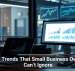 Tech Trends That Small Business Owners Can’t Ignore