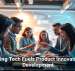 Emerging Tech Fuels Product Innovation and Development