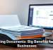 Digitizing Documents: Big Benefits for Small Businesses