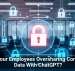 Are Your Employees Oversharing Company Data With ChatGPT?