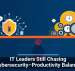 IT Leaders Still Chasing Cybersecurity&ndash;Productivity Balance
