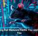 Laughing Rat Malware Hacks You and Mocks You